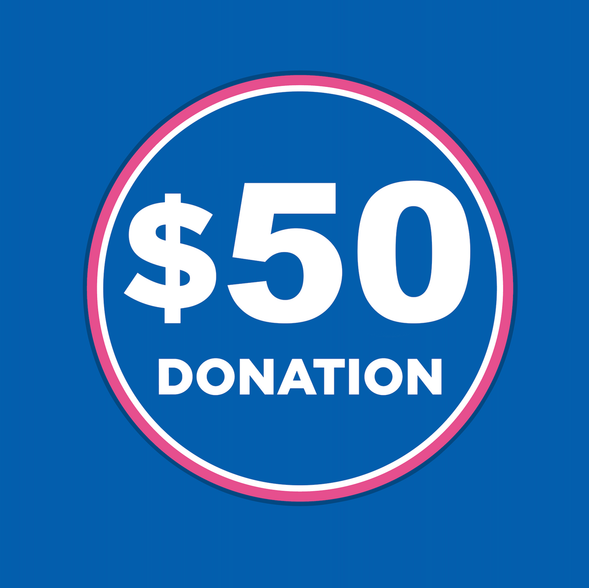 $50 Donation (Goes Directly To The Shelter)